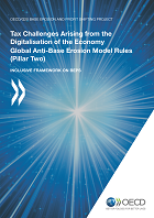 Tax Challenges Arising from the Digitalisation of the Economy – Global Anti-Base Erosion Model Rules (Pillar Two)
