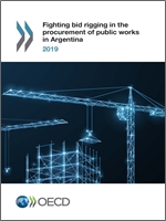 2019 Fighting bid rigging public works Argentina