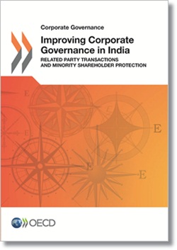 Improving Corporate Governance in India - Related Party Transactions and Minority Shareholder Protection