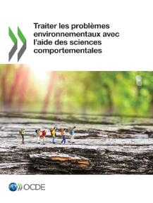 Cover Traiter les problèmes environnementaux avec l'aide des sciences comportementales