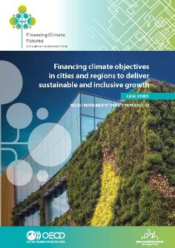 Case study Financing climate objectives in cities and regions